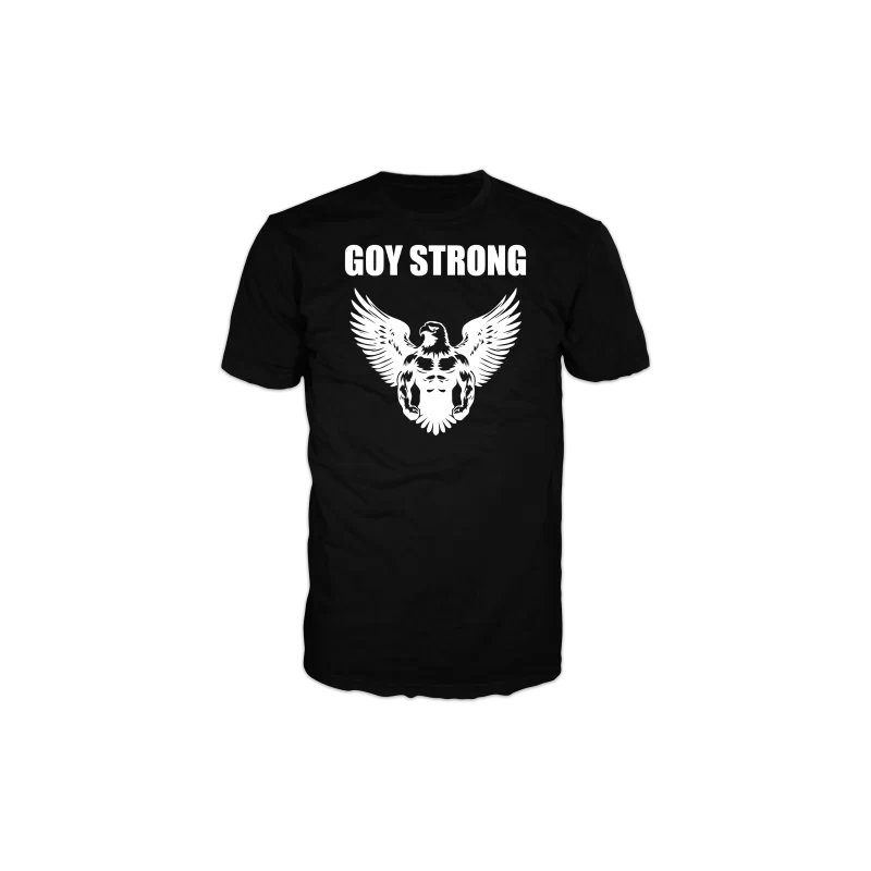 GOY STRONG Shirt